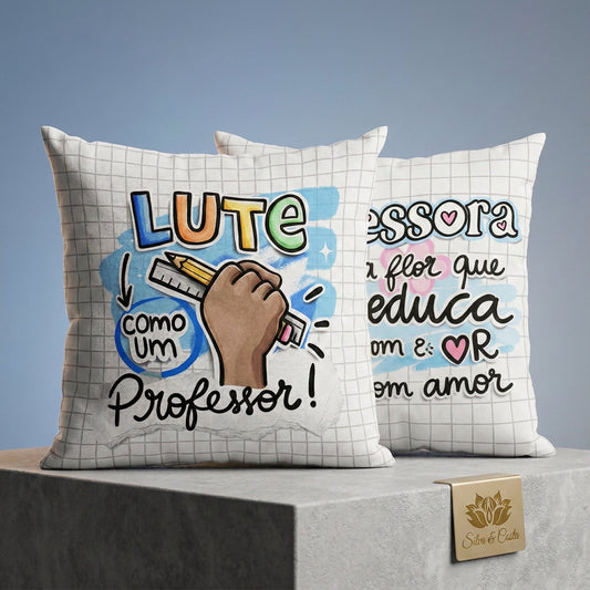 Almofada Personalizada Branca com Frase — Presente para Professor(a)