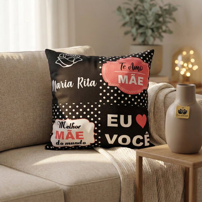 Almofada Personalizada com Nome e Frase — Presente Dia das Mães