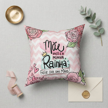 Almofada Personalizada com Frase — Presente Dia das Mães Rainha Floral Rosa