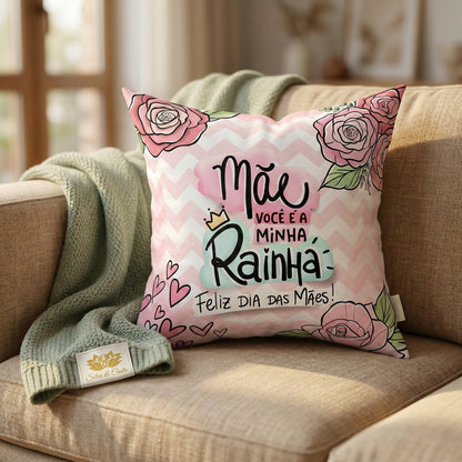 Almofada Personalizada com Frase — Presente Dia das Mães Rainha Floral Rosa